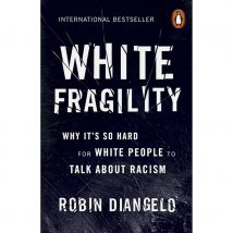 White Fragility Paperback Book