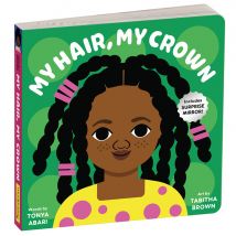 My Hair  My Crown Board Book
