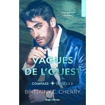Compass Series - Tome 3 Vagues de l'ouest