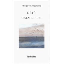 L'été, calme bleu (Le de Bleu)