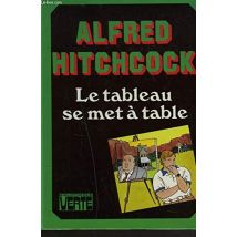 Le Tableau se met à table (Bibliothèque verte)