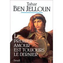 Le premier amour est toujours le dernier