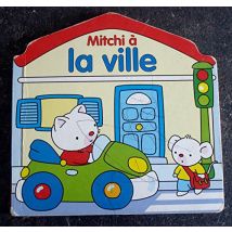 Mitchi à la ville