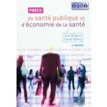 Petit précis de santé publique et d'économie de la santé