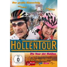 Höllentour - Die Tour der Helden