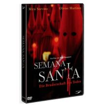 Semana Santa - Die Bruderschaft des Todes