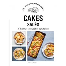 Cakes salés: 50 recettes, 3 étapes maxi, 100% inratable