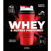 Whey et autres protéines: Le bon usage pour votre construction musculaire