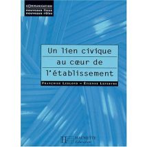 Un lien civique au coeur de l'établissement (Education)