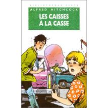 Les caisses a la casse (Bibliothèque Verte)