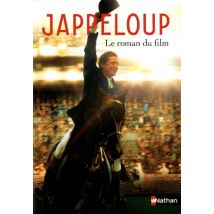 Jappeloup : Le roman du film