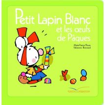 Petit lapin blanc et les oeufs de Pâques