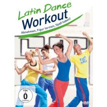 Latin Dance Workout - Abnehmen, Figur formen, Spaß haben