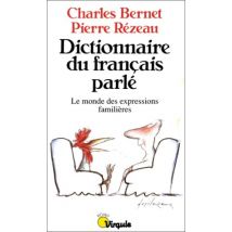 Dictionnaire Du Francais Parle (Points Virgule)