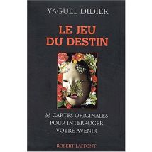 Le jeu du destin  33 cartes originales pour interroger votre avenir