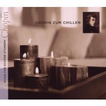 Chopin Zum Chillen