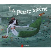 La Petite Sirène (Secondes Lectures)