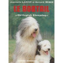 Le bobtail/ou old english sheepdog (Chiens)