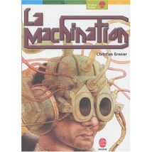 La machination (Science Fiction)