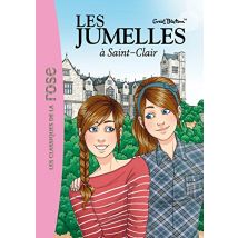 Les jumelles, Tome 1 : Les jumelles à Saint-Clair
