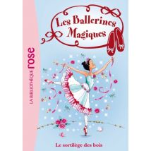 Les ballerines magiques, Tome 16 : Le sortilège des bois