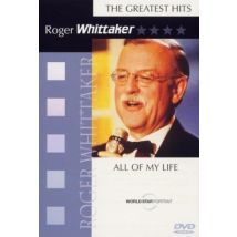 Roger Whittaker - All of my Life