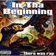 In Tha Beginning....There Was