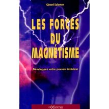 Force du magnetisme (les)(axiome)