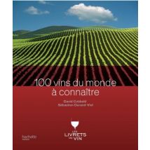 100 vins du monde à connaître
