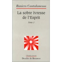 La sobre ivresse de l'Esprit (Che Ouv)