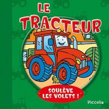 LE TRACTEUR - SOULEVE LES VOLETS