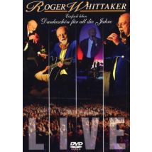 Roger Whittaker - Einfach leben-Best Of- Dankeschön für all die Jahre