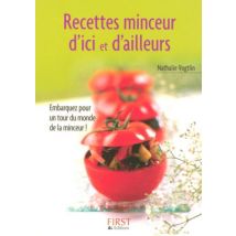 Le Petit Livre De: Recettes Minceur D'ICI ET D'Ailleurs