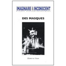 Imaginaire et inconscients N°26- Des masques