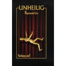 Unheilig - Puppenspiel Live: Vorhang Auf!