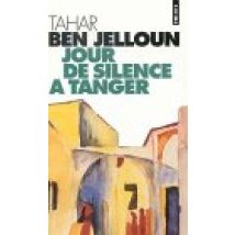 Jour De Silence A Tanger (Points-Roman)
