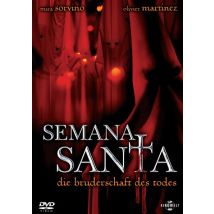 Semana Santa - Die Bruderschaft des Todes