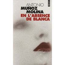 En l'absence de Blanca