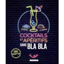 Cocktails et apéritifs sans blabla