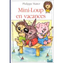MINI-LOUP EN VACANCES (Cadou)