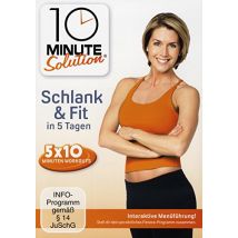 10 Minute Solution - Schlank & Fit in 5 Tagen