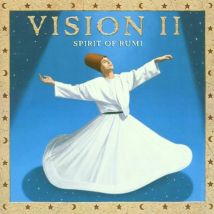 Vision 2 (Spirit Of Rumi)