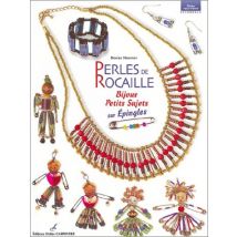 Perles de rocaille : Bijoux et petits sujets sur épingles (Référence)