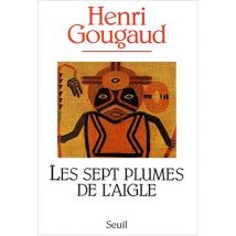 Les sept plumes de l'aigle