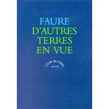 D'Autres Terres En Vue (ECOLE DES LETTRES (BLEUE))