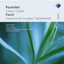 Pachelbel: Canon / Suiten. Fasch: concerto for Trumpet / Symphonies