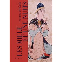 Les milles et unes nuits : Contes choisis