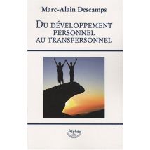 Du développement personnel au transpersonnel