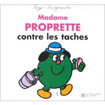 Madame Proprette contre les taches (Hachette Jeunesse)