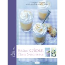Petites crèmes, flans & entremets